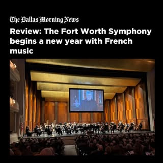 May be an image of text that says 'The Đallas Morning News Review: The Fort Worth Symphony begins a new year with French music Th ន្តរពន Ilnn'