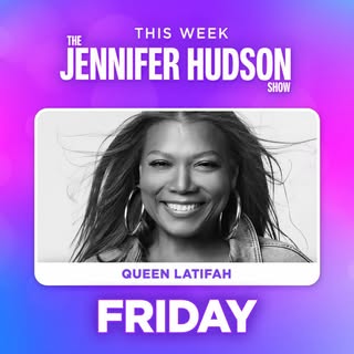 May be an image of one or more people, magazine and text that says 'THE THIS WEEK JENNIFER HUDSON SHOW QUEEN LATIFAH FRIDAY'