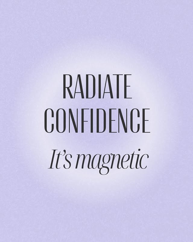 May be an image of poster and text that says 'RADIATE CONFIDENCE It's It'smagnetic'