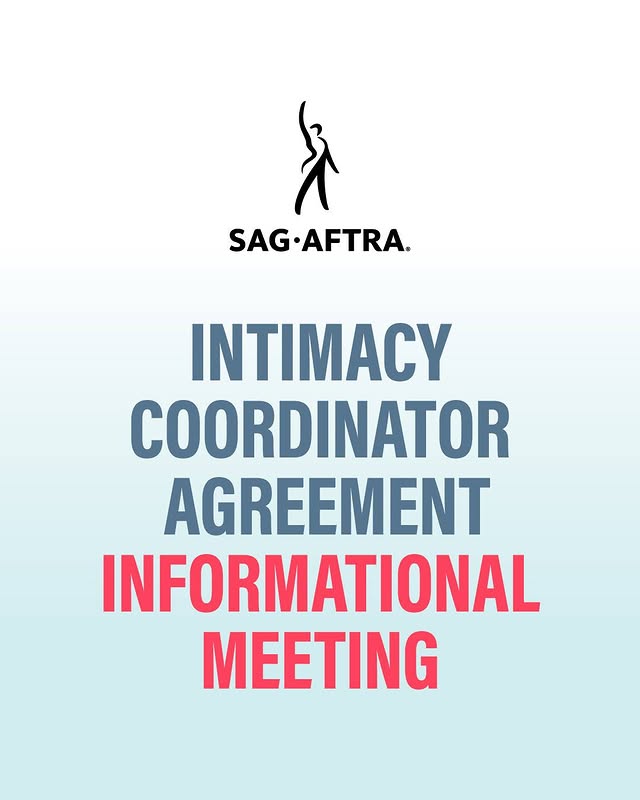 May be an image of poster, magazine, office and text that says 'SAG-AFTRA. SAG INTIMACY COORDINATOR AGREEMENT INFORMATIONAL MEETING'