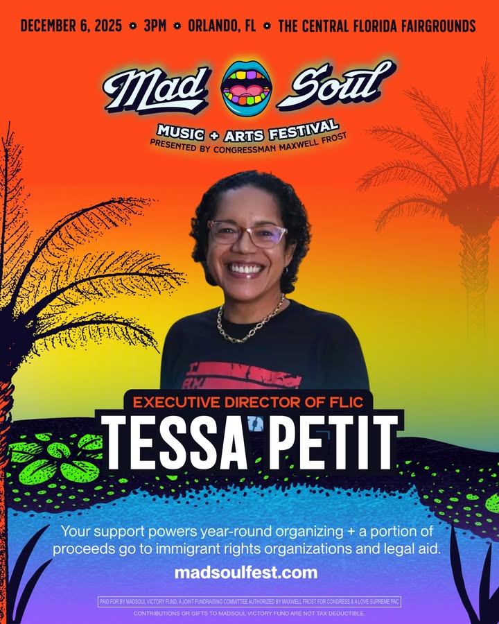 May be an image of poster, magazine and text that says 'DECEMBER 6, 2025 3PM # ORLANDO,FL THE CENTRAL FLORIDA FAIRGROUNDS Mad Soul MUSIC + ARTS FESTIVAL FROST PRESENTED BY CONGRESSMAN MAXWELL HBaлe う度見 EXECUTIVE DIRECTOR OF FLIC TESSA PETIT Your support powers year-round organizing + a portion of proceeds go to immigrant rights organizations and legal aid. madsoulfest.com MADSOUL WW.CMKLETMAOECEAEREAEE THWWELIRATROCEALIEEN NORASINGCOM XCEDUCTIBLE.'