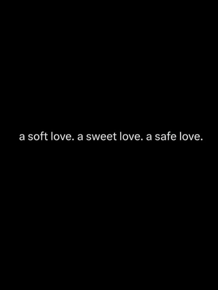 May be an image of heart and text that says 'a soft love. a sweet love. a safe love.'