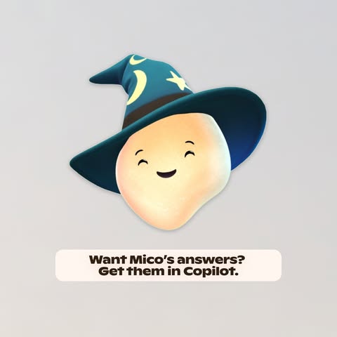 Mico smiling and wearing a teal witch hat with text: “Want Mico’s answers? �Get them in Copilot.”.​