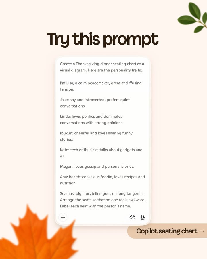 Image with the headline “Try this prompt,” phone mockup showing detailed Copilot seating chart prompt, orange leaf bottom left and green leaf top right.​"