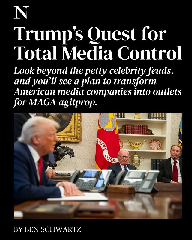 May be a Twitter screenshot of magazine, newspaper, the Oval Office and text that says 'N Trump's Quest for Total Media Control Look beyond the petty celebrity feuds, and you'll see a plan to transform American media companies into outlets for MAGA agitprop. ARING ARINE CORP' By BYBENSCHWARTZ BEN SCHWARTZ'