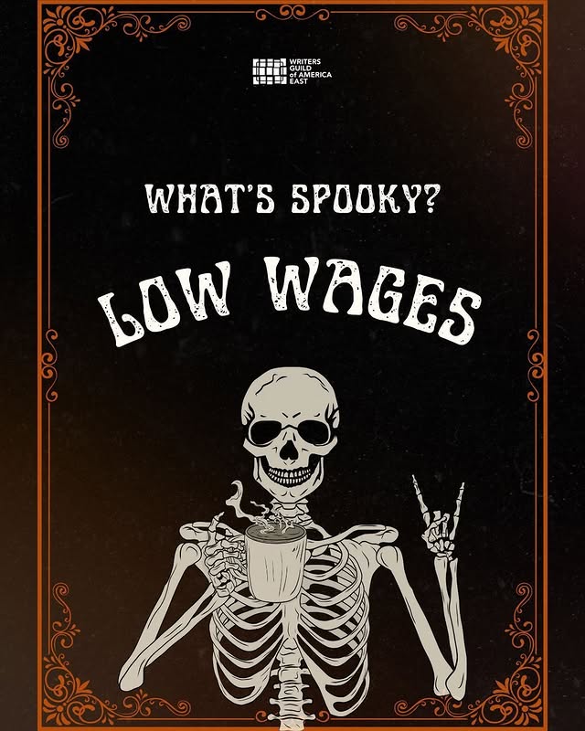 What’s spooky? Low wages 

(graphic of skeleton with a coffee cup)